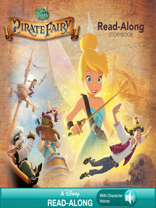 Title details for Tinker Bell and the Pirate Fairy by Disney Books - Wait list